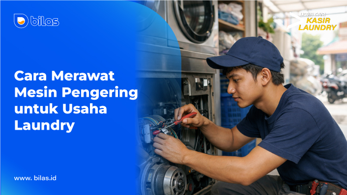 Cara Merawat Mesin Pengering Laundry 