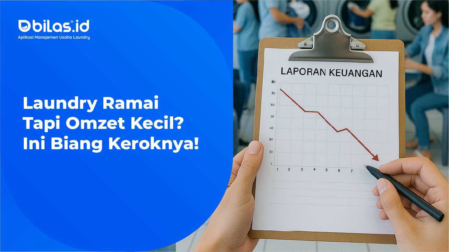 Laundry Ramai Tapi Omzet Kecil? Ini Biang Keroknya!