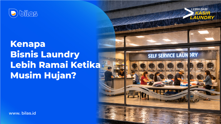 Kenapa Bisnis Laundry Ramai Saat Musim Hujan? Ini Alasannya! Kenapa Bisnis Laundry Ramai Saat Musim Hujan? Ini Alasannya!